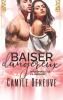 Baiser dangereux: Une Romance de Milliardaire