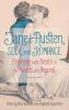 Jane Austen Sex and Romance