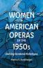 Women in American Operas of the 1950s