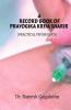 A Record Book Of Prayogika Kriya Sharir (Practical Physiology) : As Per Ccim Syllabus For Under Graduates And Post Graduates