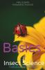 Basics Of Insect Science: Entomology