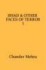 JIHAD &amp;amp; OTHER FACES OF TERROR - 1
