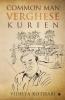 Common Man Verghese Kurien