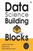 Data Science Building Blocks : Analytics Starter Kit