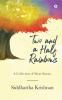Two and a Half Rainbows : A Collection of Short Stories