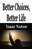 Better Choices Better Life