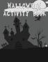 Halloween Activity Book: 8.5 X 11 Notebook College Ruled Line Paper