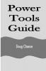 Power Tools Guide