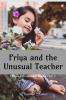 Priya and the Unusual Teacher