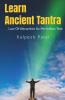 Learn Ancient Tantra: Law Of Attraction As Per Indian Vedic Text