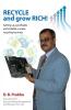 Recycle And Grow Rich! How To Set Up A Profitable And Scalable E-Waste Recycling Business