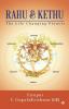 Rahu Andamp; Kethu : The Life Changing Planets