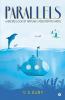 Parallels : A Broad Look At Nature’S Fascinating Ways
