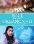 Soul Of The Organon - Ii : Aphorism In Detail