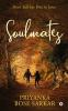 SOULMATES : Don't Fall but Rise in Love
