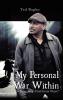 My Personal War Within: A Struggle to Find Inner Peace (New Edition)