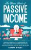 The Know How's of Passive Income: Some People Seem to do The 4-Hour Workweek and Make a Good Living. How? Make Money With Affiliate Marketing Dropshipping Blogging Amazon FBA and More