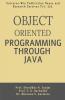 Object Oriented Programming Through Java