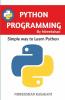 Python Pragramming By Nireekshan: Simple Way To Learn Python