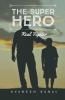 The Superhero: Real Fighter
