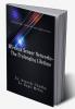Wireless Sensor Networks-The Prolonging Life Time