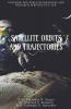 Satellite Orbits And Trajectories