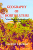 Geography of Horticulture : A Case Study of Osmanabad District of Maharashtra