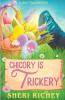 Chicory is Trickery: 6 (Spicetown Mystery)