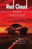 Red Cloud Road