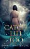 Catch Lili Too