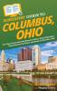 HowExpert Guide to Columbus Ohio