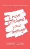 I have scribbled your feelings : Poetry on Love Separation and Healing