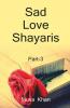 Sad Love Shayaris (Part-3) / सैड लव शायरी (भाग-3)