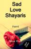 Sad Love Shayaris (Part-6) B&W Edition / सैड लव शायरी (भाग-6)