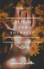 Bloom For Yourself A Journey Of Self-Worth And Self-Love.