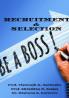 RECRUITMENT & SELECTION