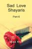 Sad Love Shayaris (Part-6) Color / सैड लव शायरी (भाग-6)