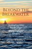 Beyond the Breakwater : Venturing into Posthuman Philosophical Waters