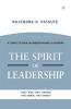 The Spirit Of Leadership : A Complete Book On Understanding Leadership