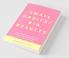Small Habits. Big Results. : The Minute And Effective Habits For Transforming Your Life In No Time