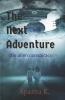 The Next Adventure: The Alien Conspiracy