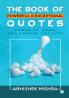 The Book of Powerful &amp; Exceptional Quotes