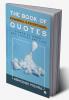 The Book of Powerful &amp; Exceptional Quotes