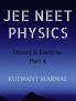 JEE NEET Physics Theory &amp; Exercise Part 4