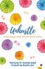Unhustle : Words Which Paint And Art Which Speaks