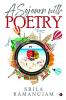 A Sojourn With Poetry