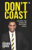 Don'T Coast : Accelerate Your Personal And Professional Growth