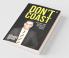 Don'T Coast : Accelerate Your Personal And Professional Growth
