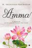 Amma : A Memoir of the Loveliest Woman That I Knew