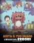 Aiuta il tuo drago a imparare dagli errori: (Help Your Dragon Learn From Mistakes) Una simpatica storia per bambini per istruirli sul perfezionismo ... i fallimenti.: 26 (My Dragon Books Italiano)
